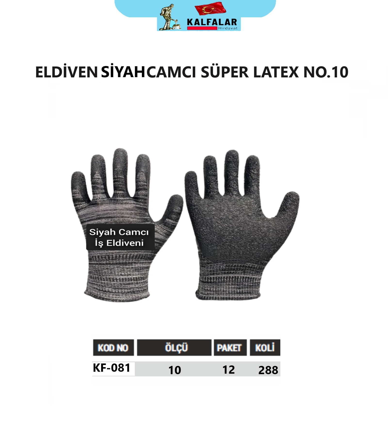 ELDİVEN SİYAH CAMCI SÜPER LATEX KALFA KF-081 NO.10