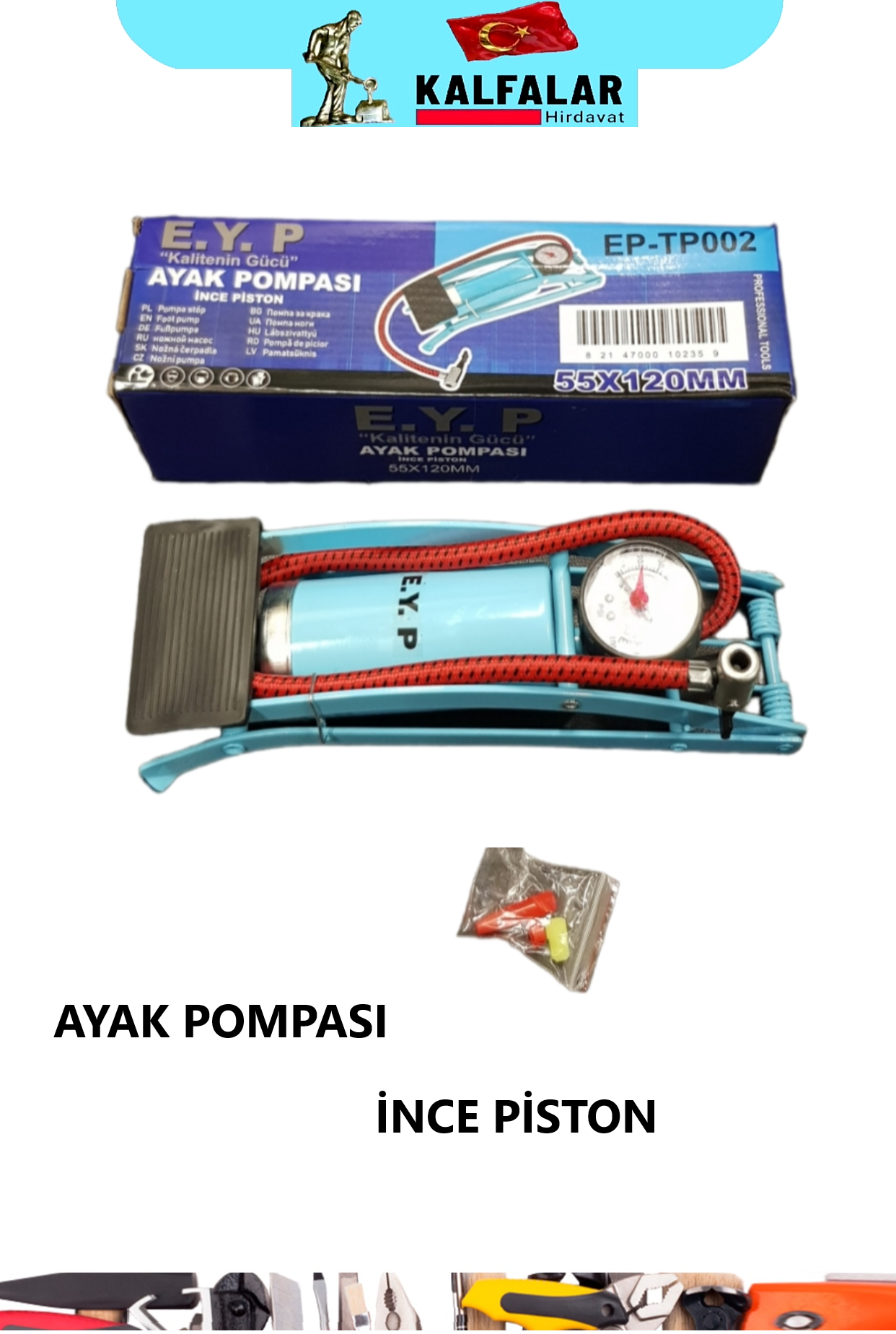 POMPA AYAK İNCE PİSTON
