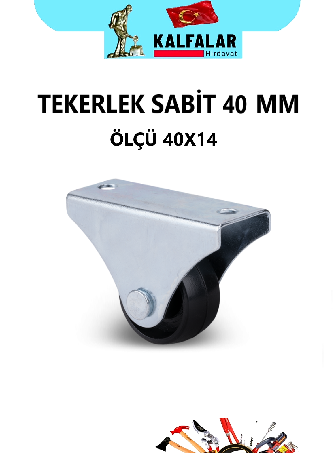 TEKERLEK SABİT 40 MM 40X14