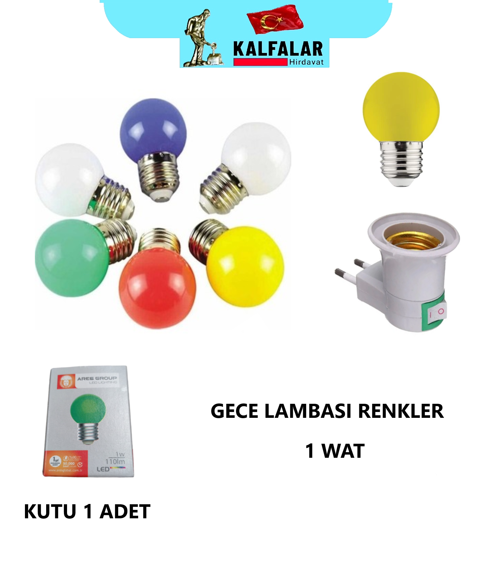 GECE LAMBASI AMPÜL 1 WAT RENKLER