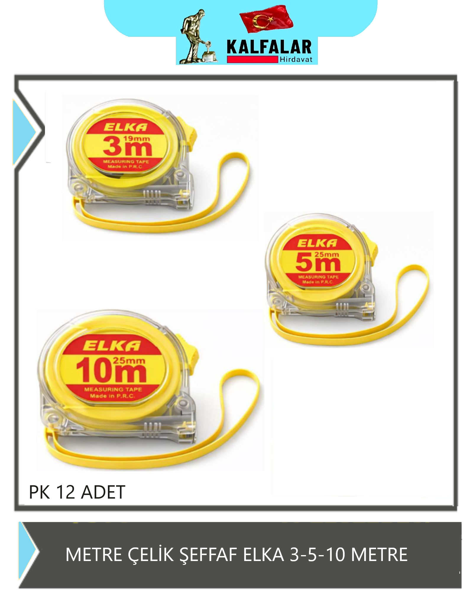 METRE ŞEFFAF ÇELİK ELKA 25 MMX10 METRE GARANTİLİ