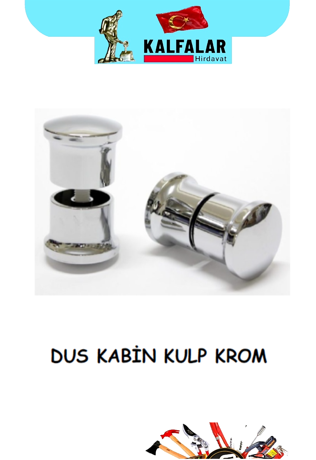 DUŞ KABİN TEKLİ KULP KROM 