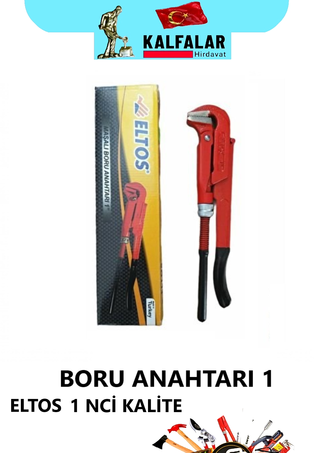 BORU ANAHTARI 1 İNÇ ELTOS 1 NCİ KALİTE