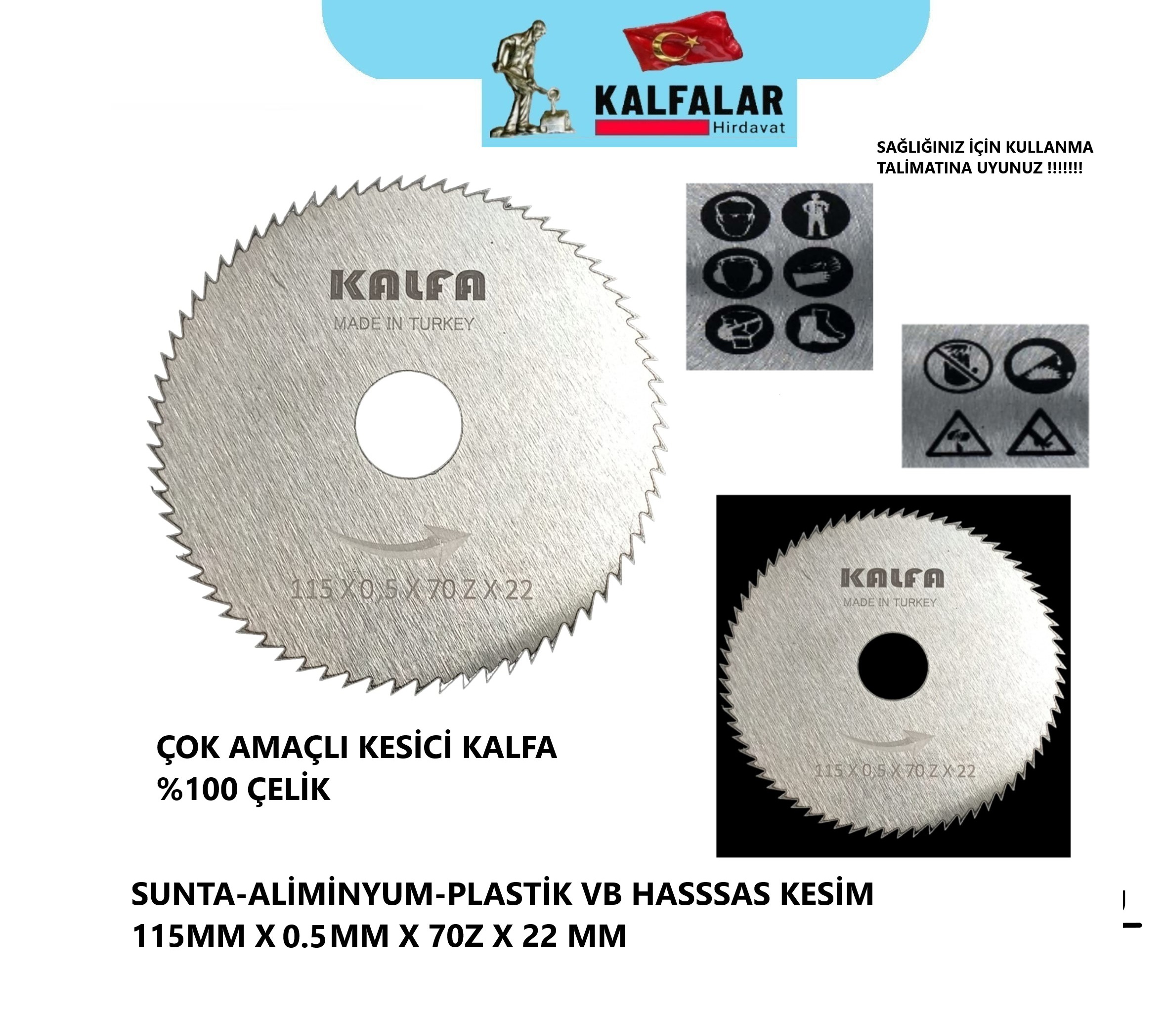 SUNTA AĞAÇ KESME 115X22 MM 0,5mm 70 T HASSAS KESİM ÇELİK