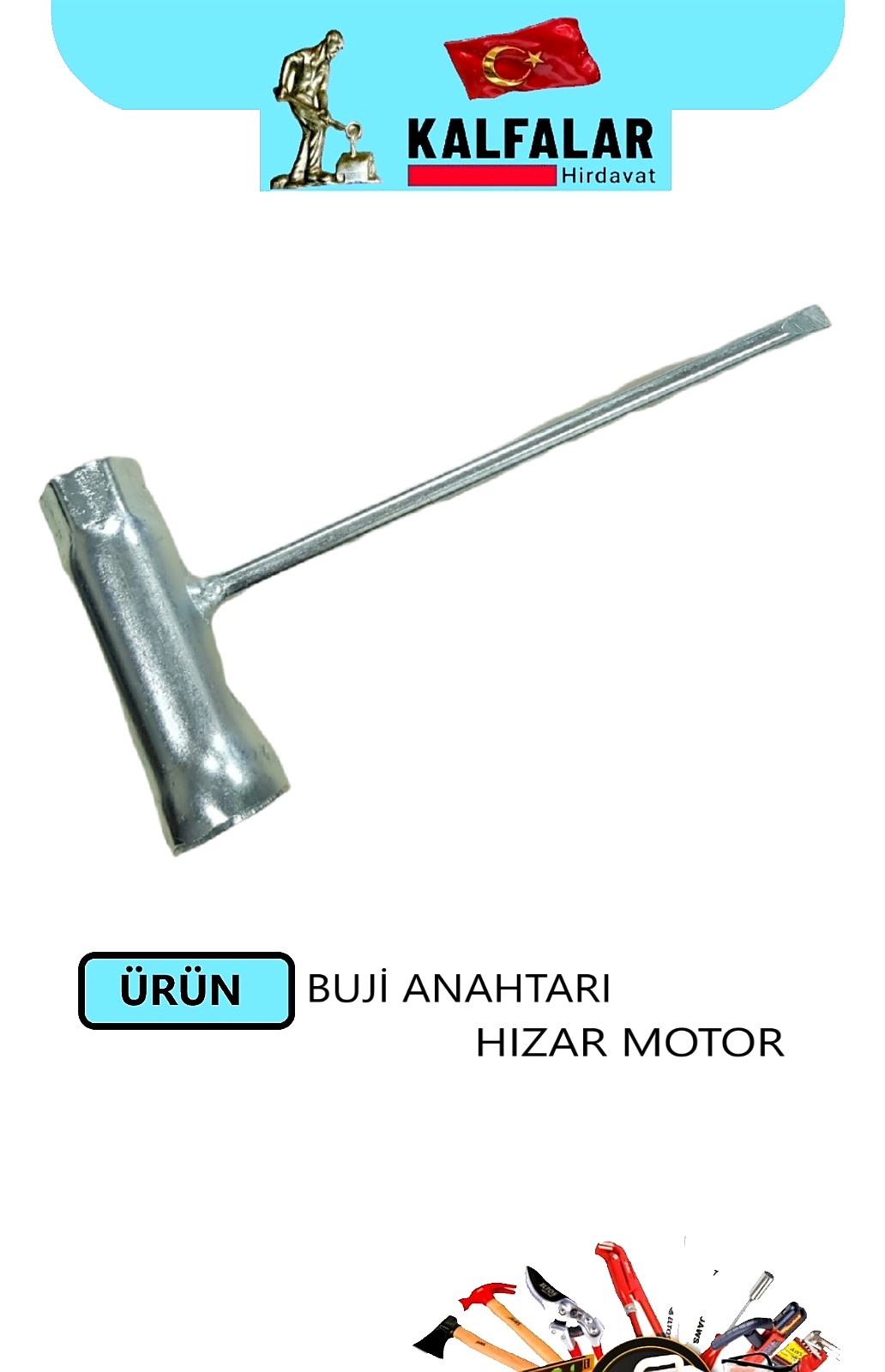 BUJİ ANAHTARI HIZAR MOTOR