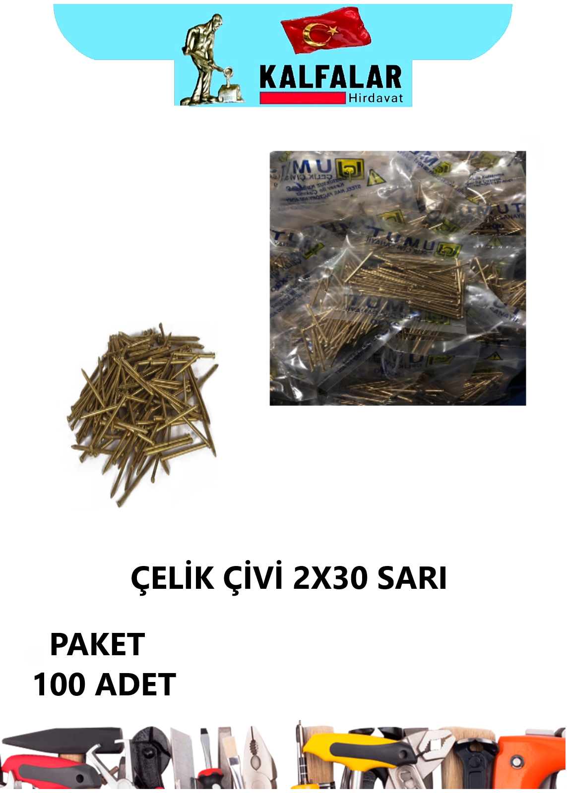 ÇELİK ÇİVİ SARI 2X30 PAKET 100 ADET