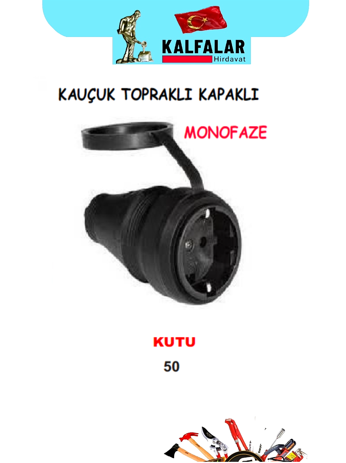 FİŞ DİŞİ KAUÇUK MONOFAZE KAPAKLI