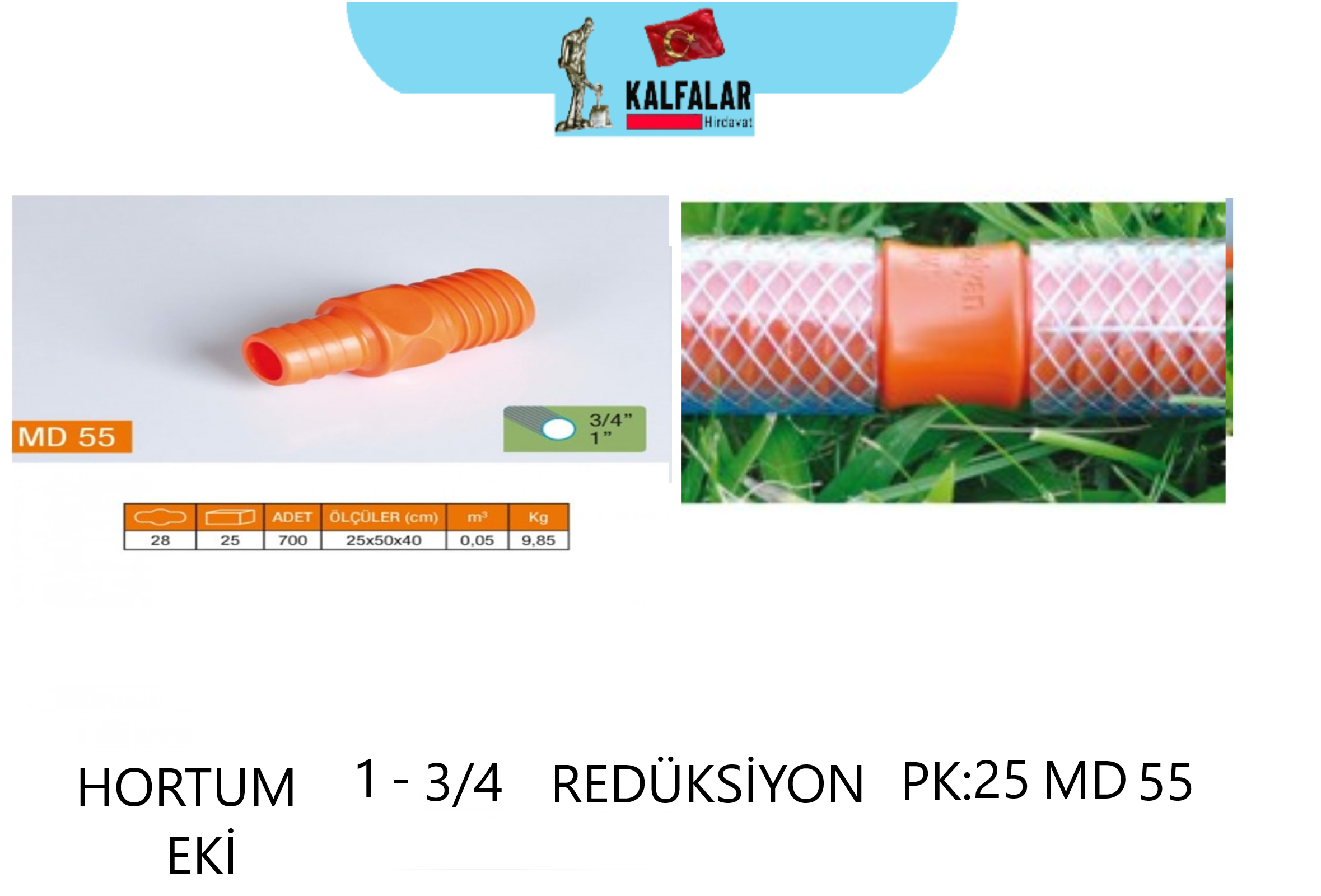 HORTUM EKİ REDÜKSİYON 1-3/4  PK-25 KODMD55 