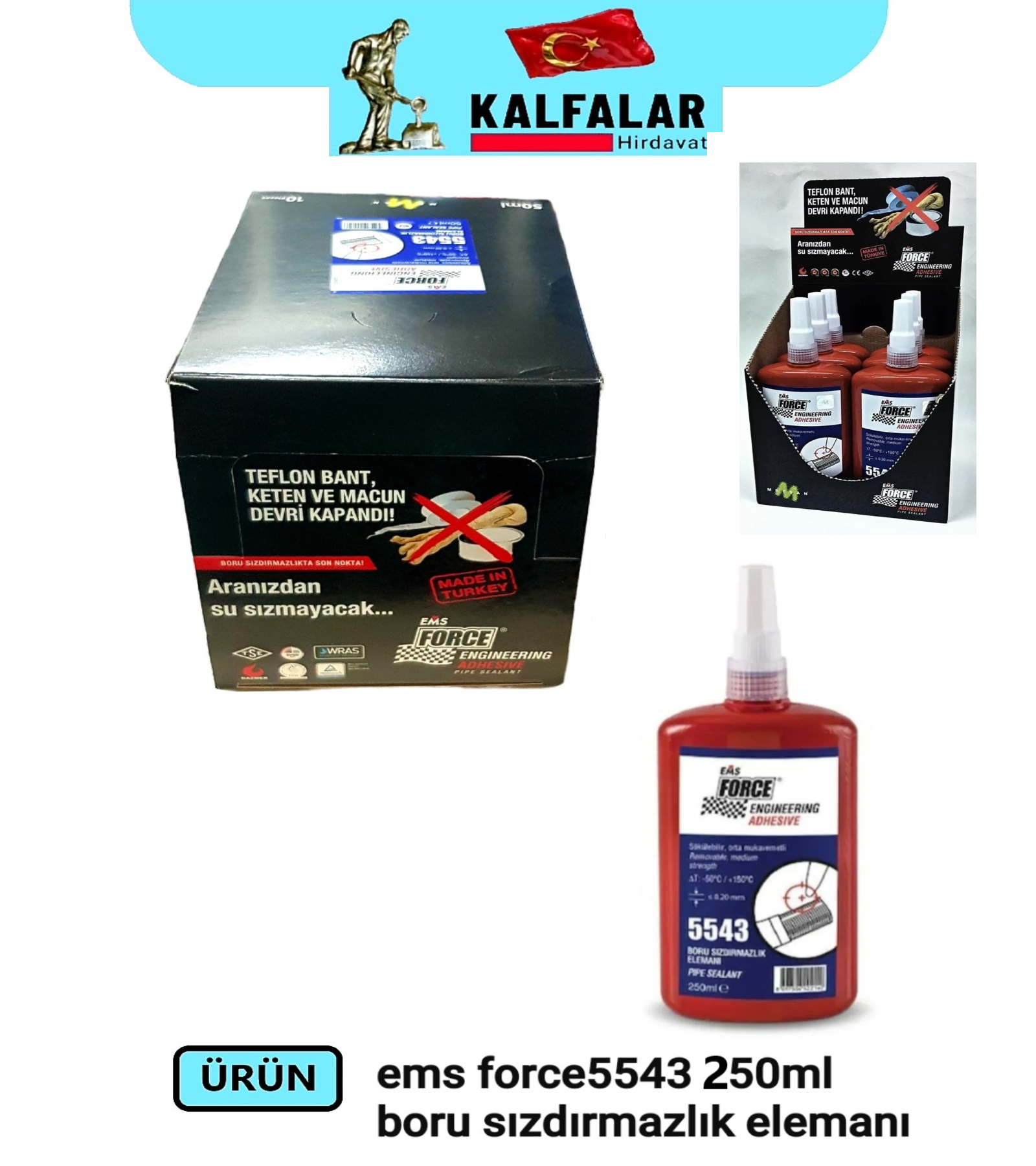 BORU SIZDIRMAZLIK ELAMANI EMS FORCE 5543 250 ML