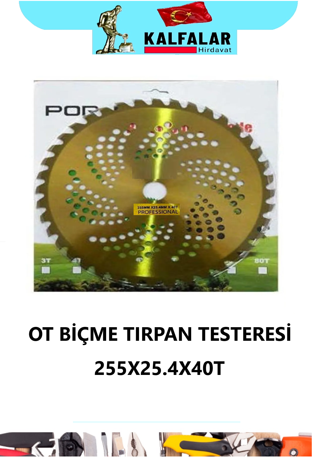 OT BİÇME TIRPAN TESTERESİ 255X25 MM 40 T