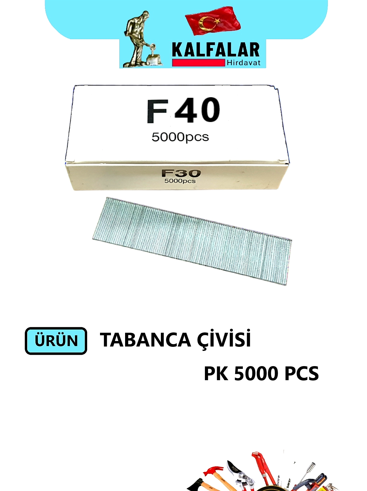TABANCA ÇİVİSİ F-40  