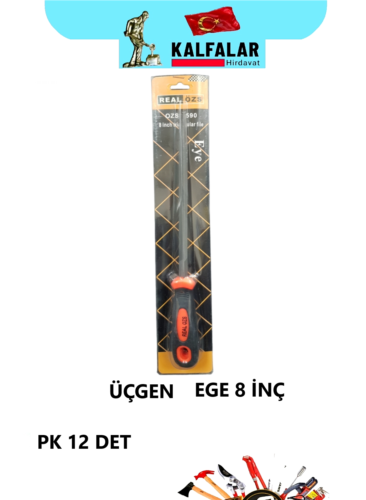 EĞE ÜÇGEN SAPLI 8 İNÇ 