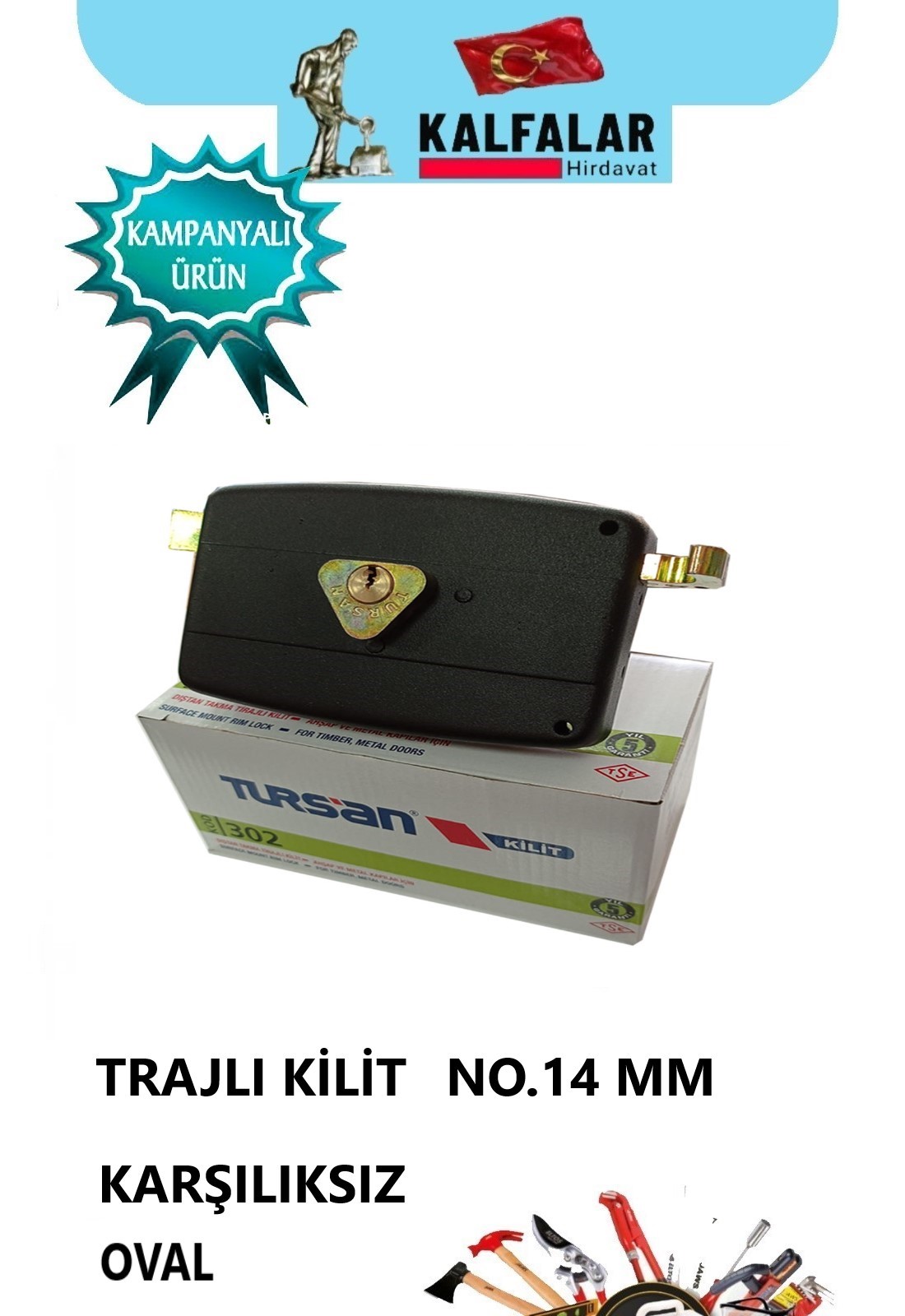 KAPI KİLİDİ TRAJLI TURSAN NO.14 KARŞILIKSIZ OVAL