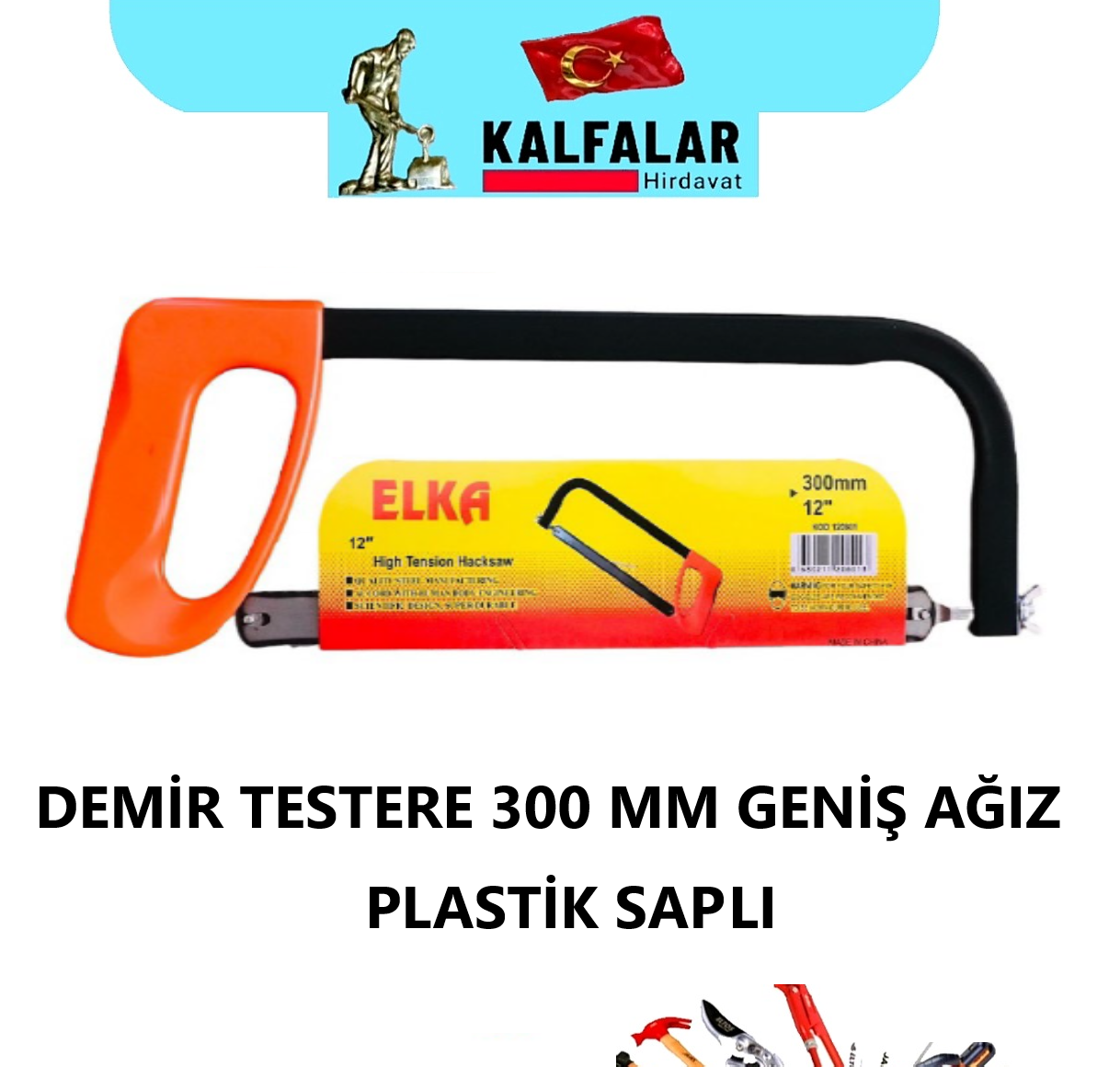 DEMİR TESTERE 300 MM GENİŞ AĞIZ PLS SAPLI