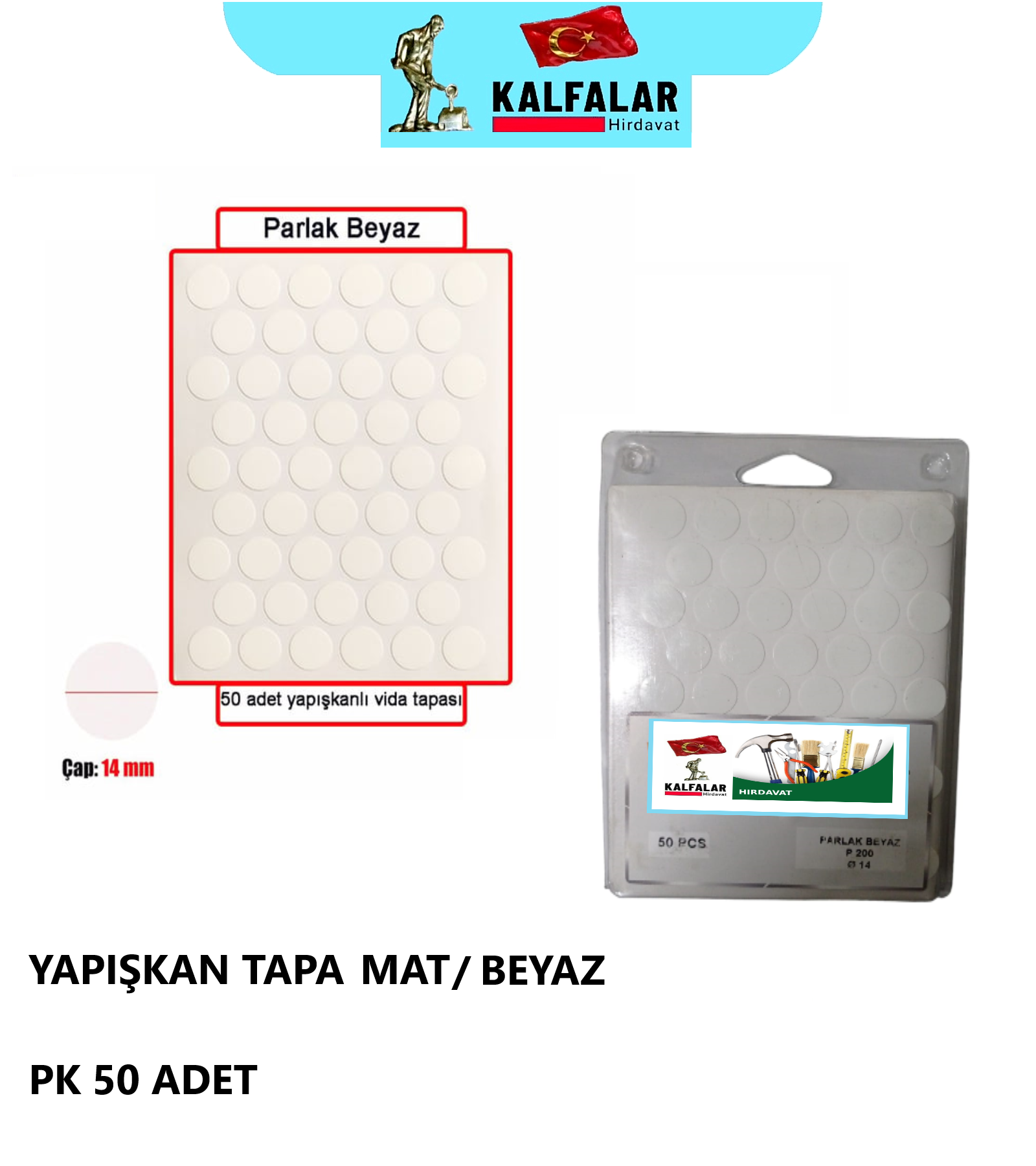 YAPIŞKAN TAPA MAT/BEYAZ PK 50 ADET