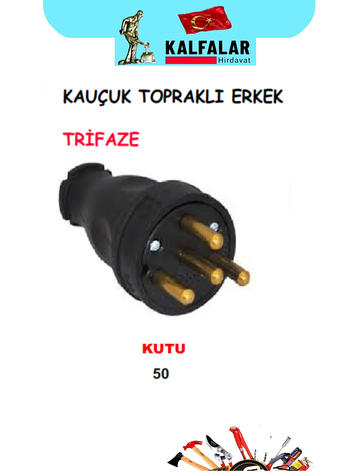 FİŞ ERKEK KAUÇUK TRİFAZE
