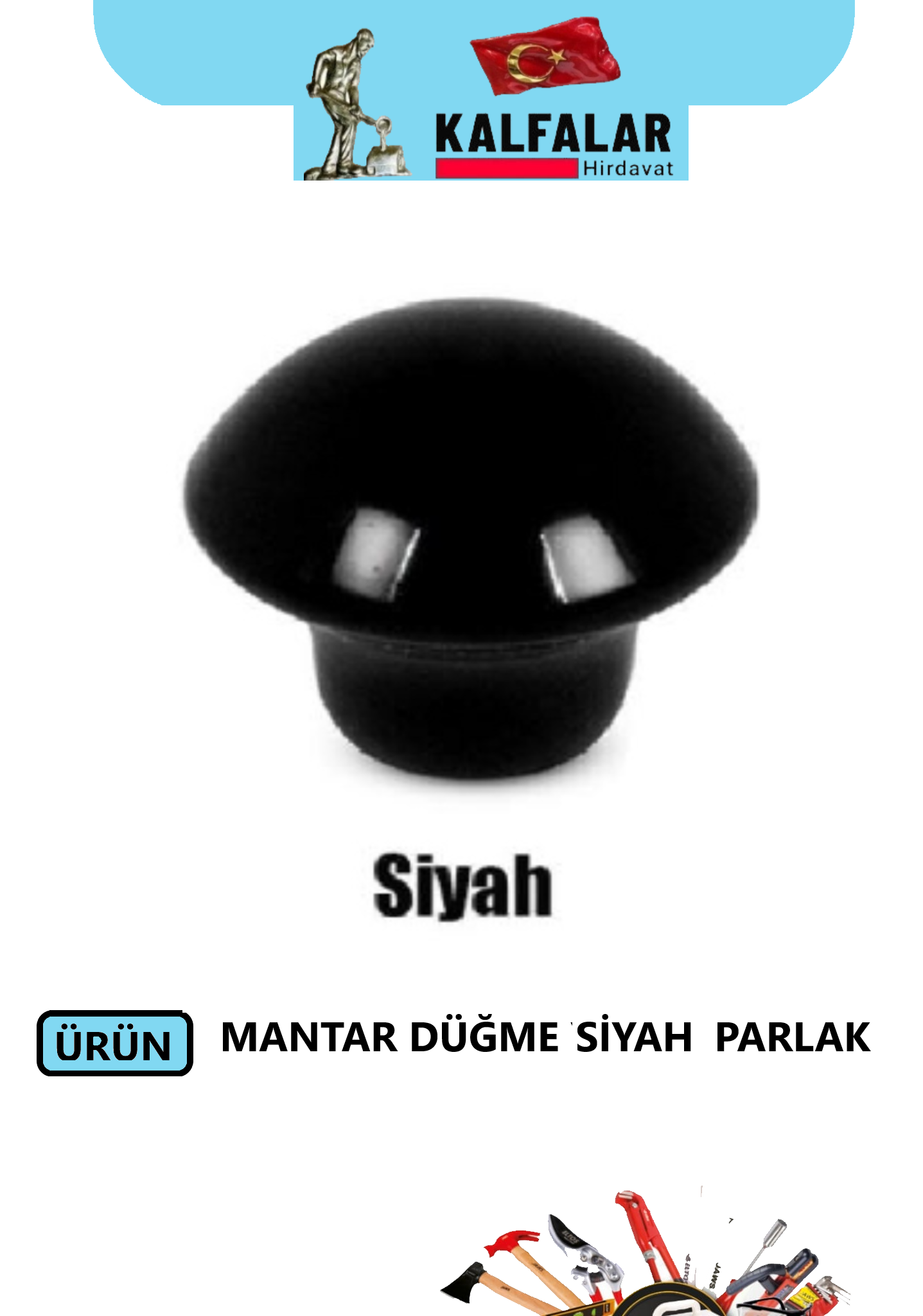 DÜĞME KULP MANTAR SİYAH PARLAK