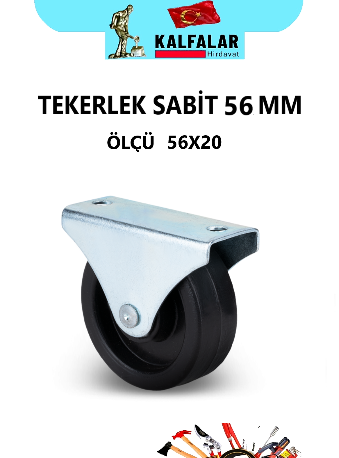 TEKERLEK SABİT 56 MM 56X20