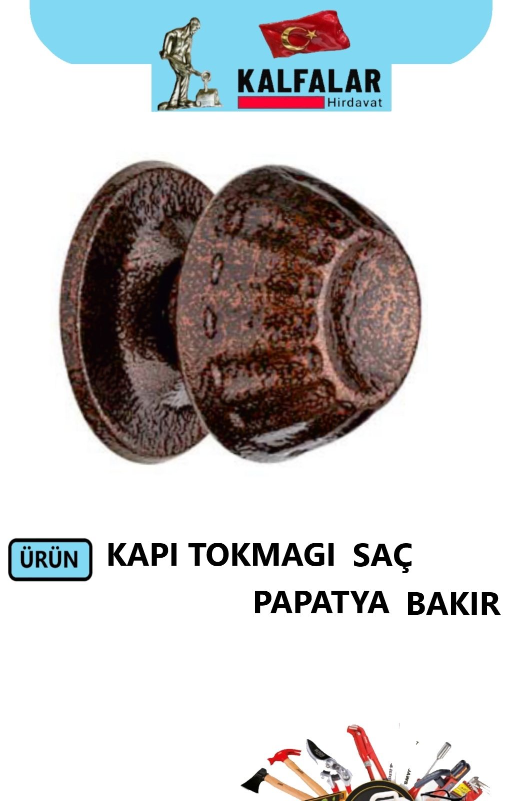 KAPI TOKMAĞI PAPATYA SAÇ BAKIR