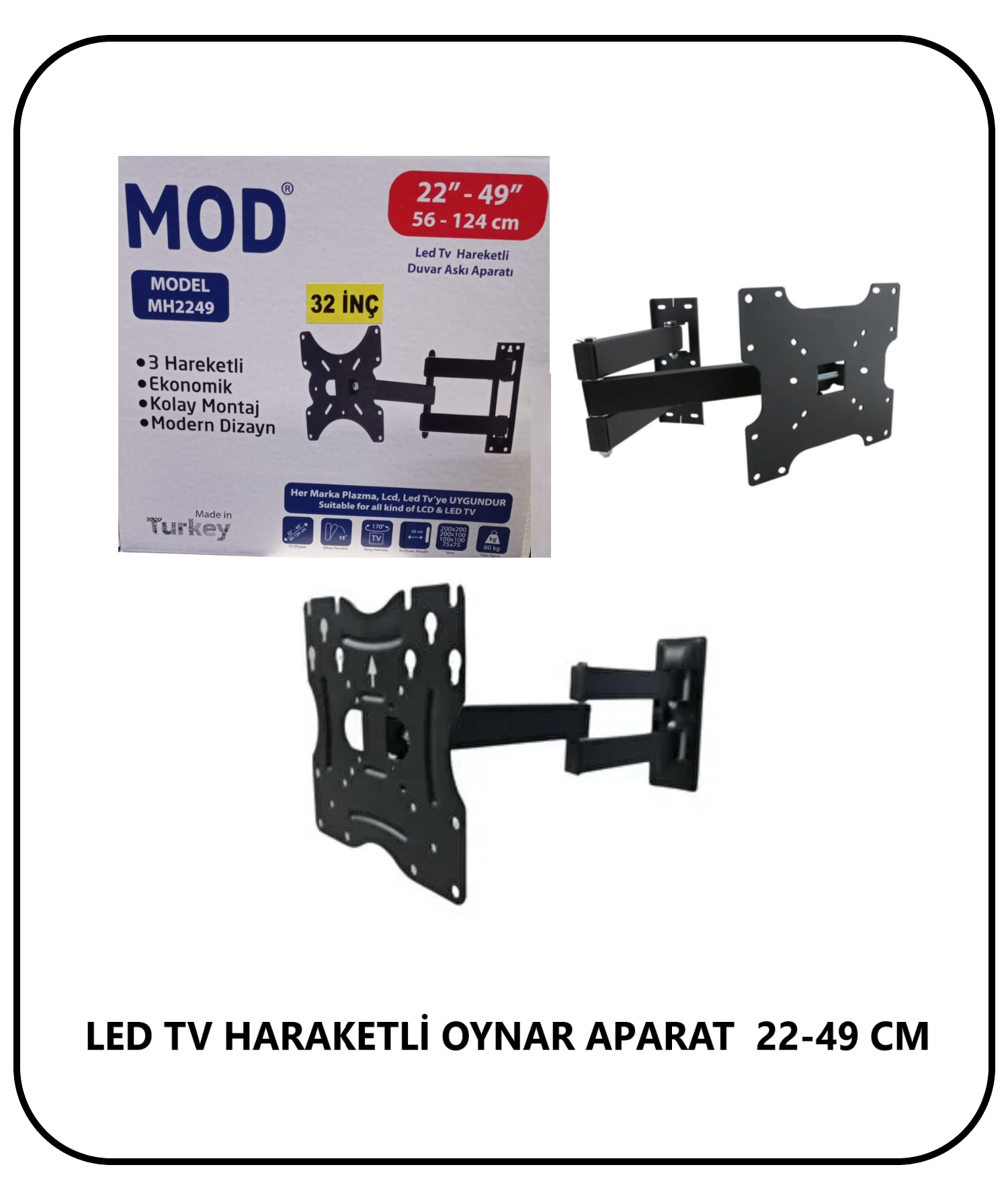 LED TV HARAKETLİ TEK KOLLU OYNAR  APARAT  22-49 CM