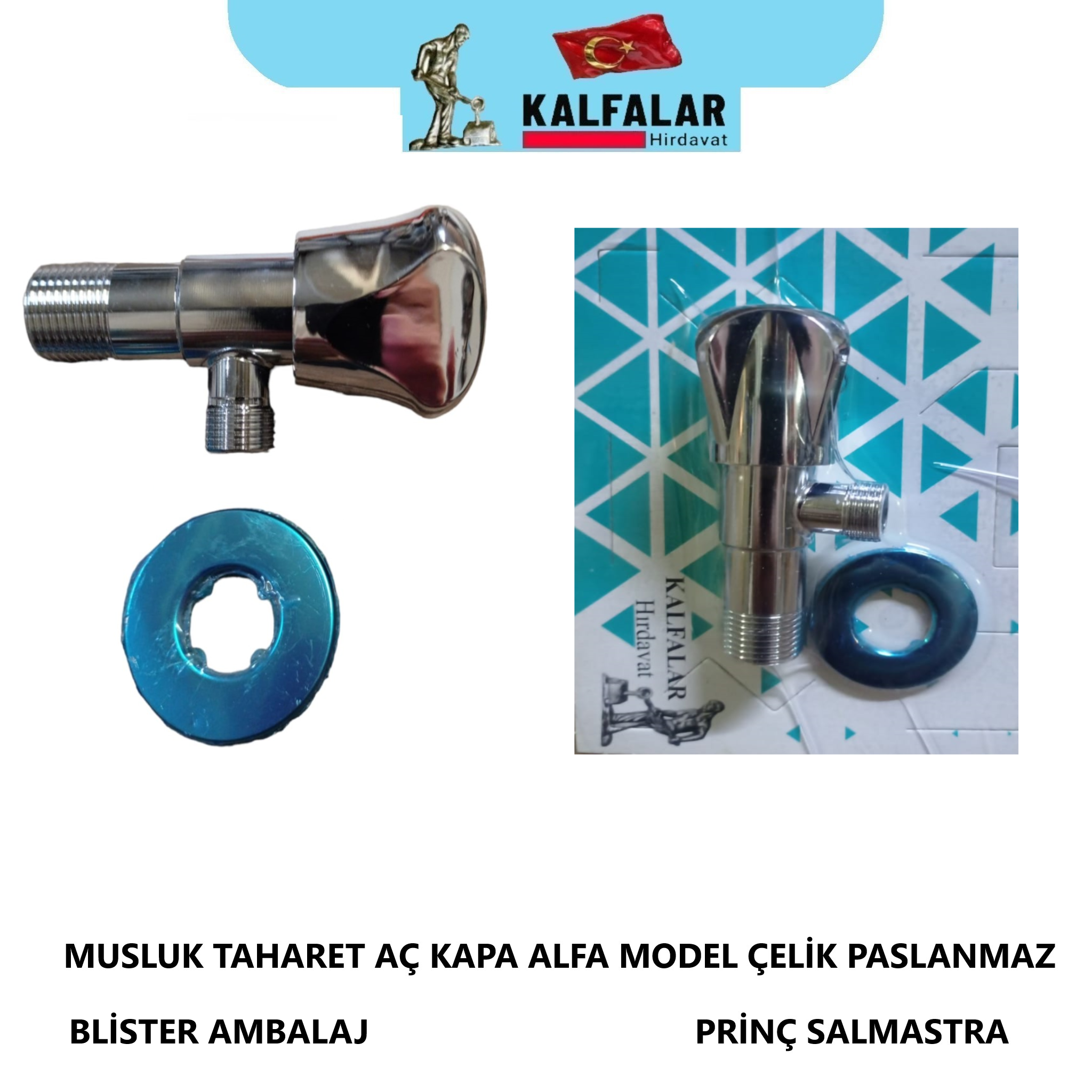  MUSLUK TAHARET AÇ KAPA PASLANMAZ PRİNÇ İÇ BLİSTER AMBALAJ