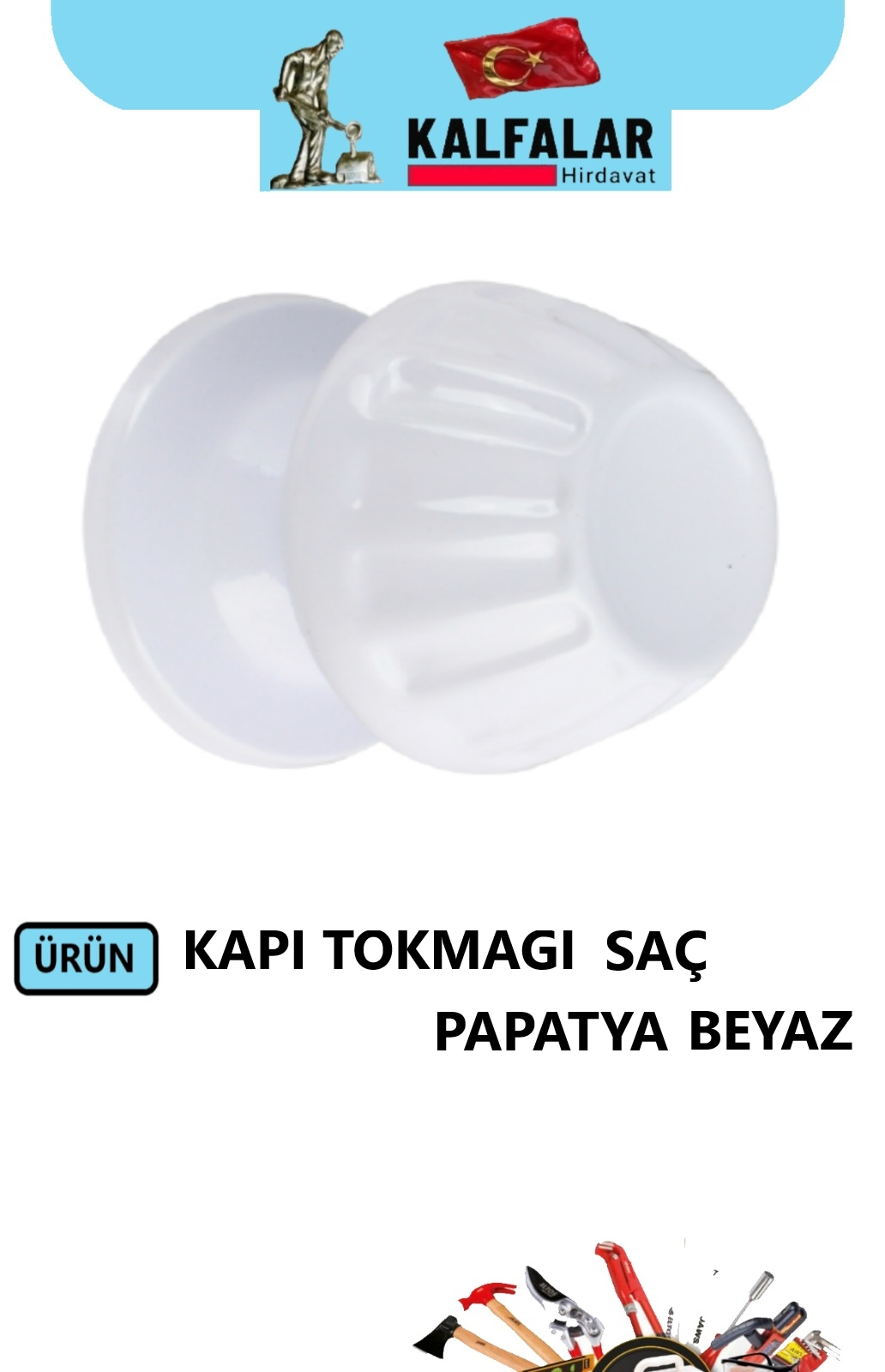 KAPI TOKMAĞI PAPATYA SAÇ BEYAZ