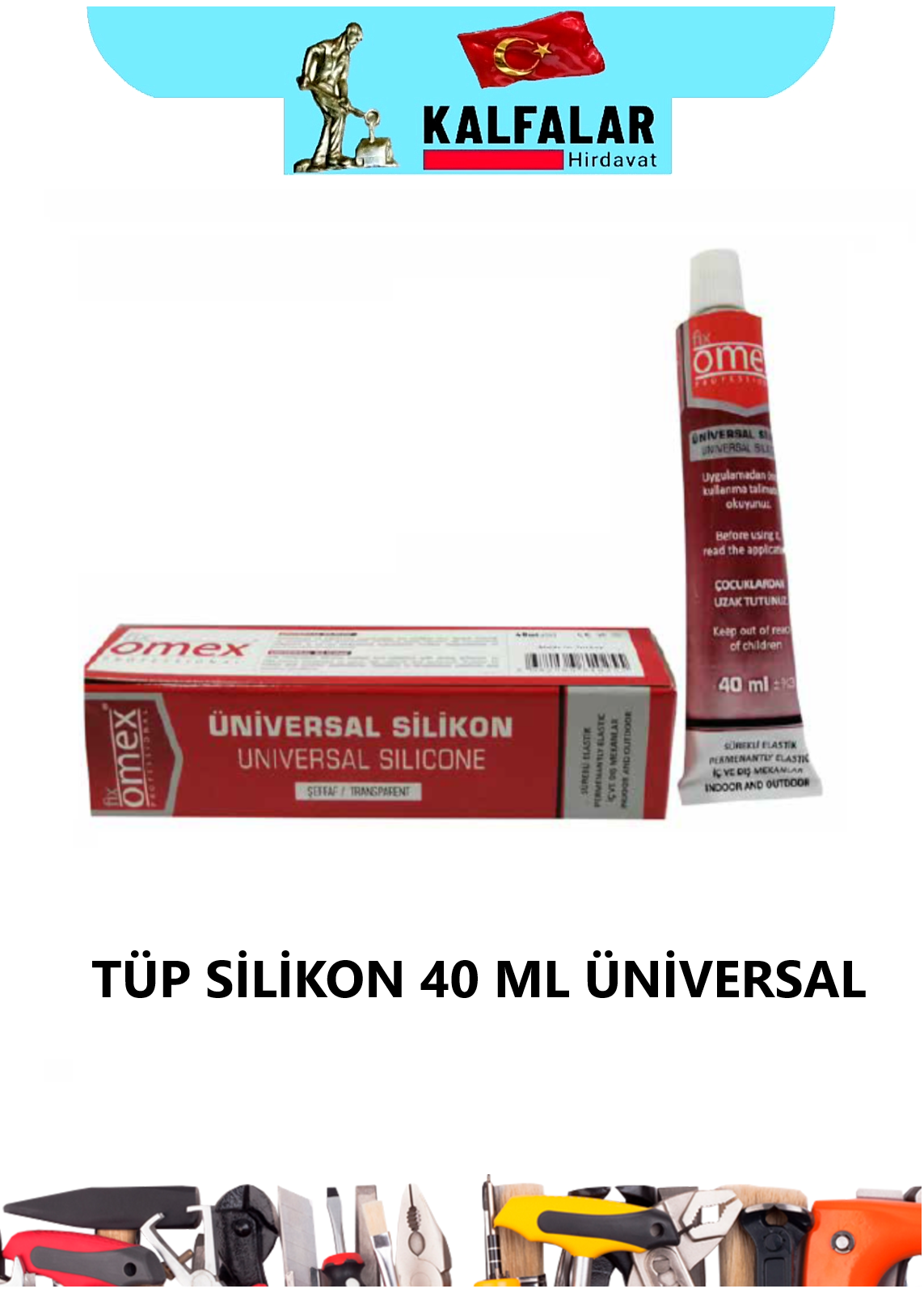 TÜP SİLİKON 40 ML ŞEFFAF SİBAX UNİVERSAL