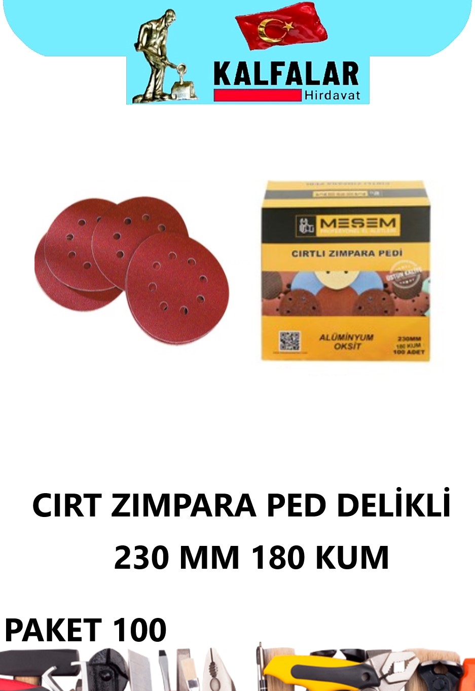 ZIMPARA CIRT PED 230 MM 180 KUM DELİKLİ