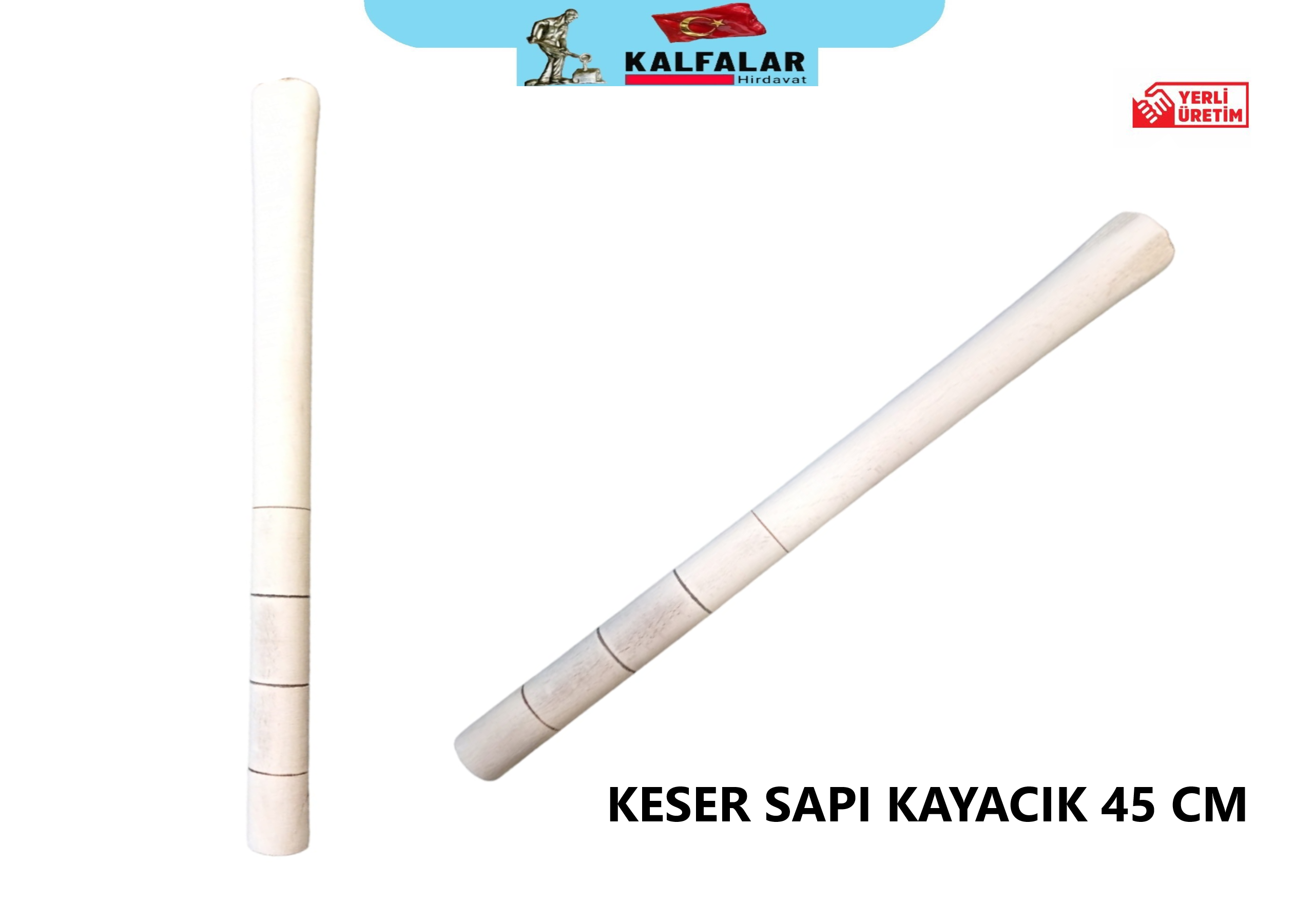 KESER SAPI KAYACIK 50 CM SAĞLAM ÜRÜN 