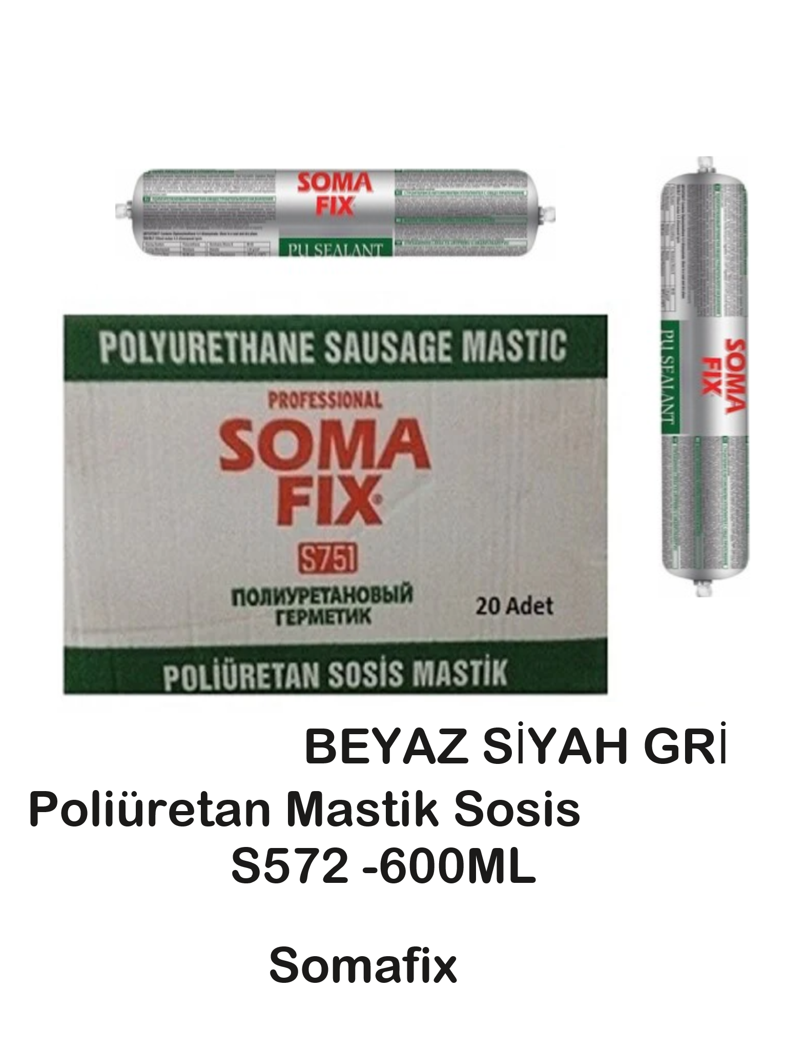 SOSİS MASTİK POLİÜRETAN 600 ML SOMAFİX GRİ