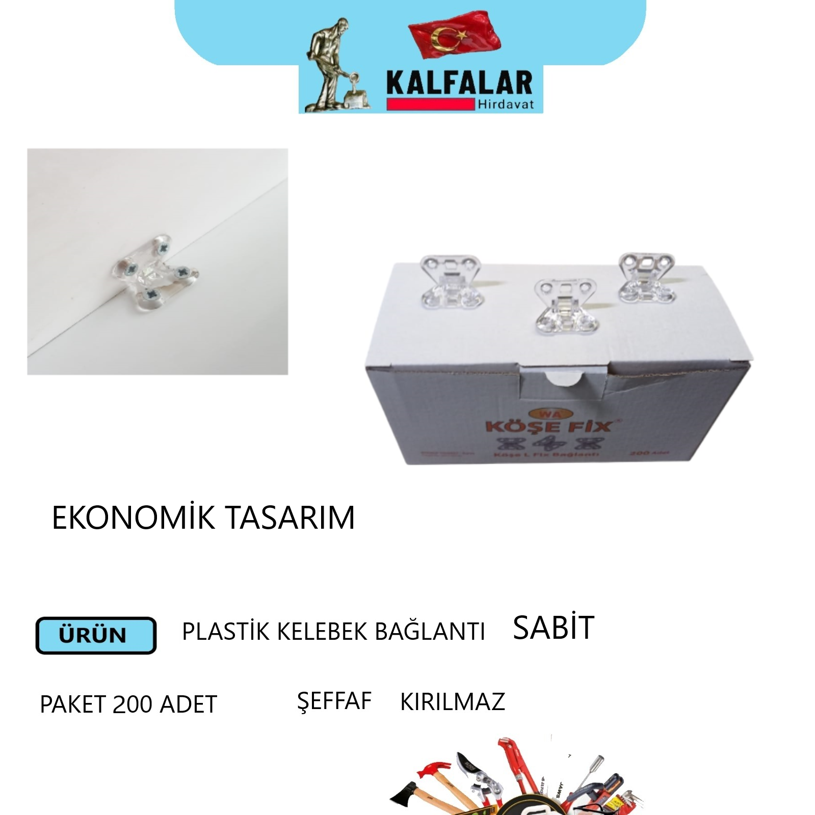 KELEBEK BAĞLANTI PLS ŞEFFAF SABİT KIRILMAZ PK 200 AD