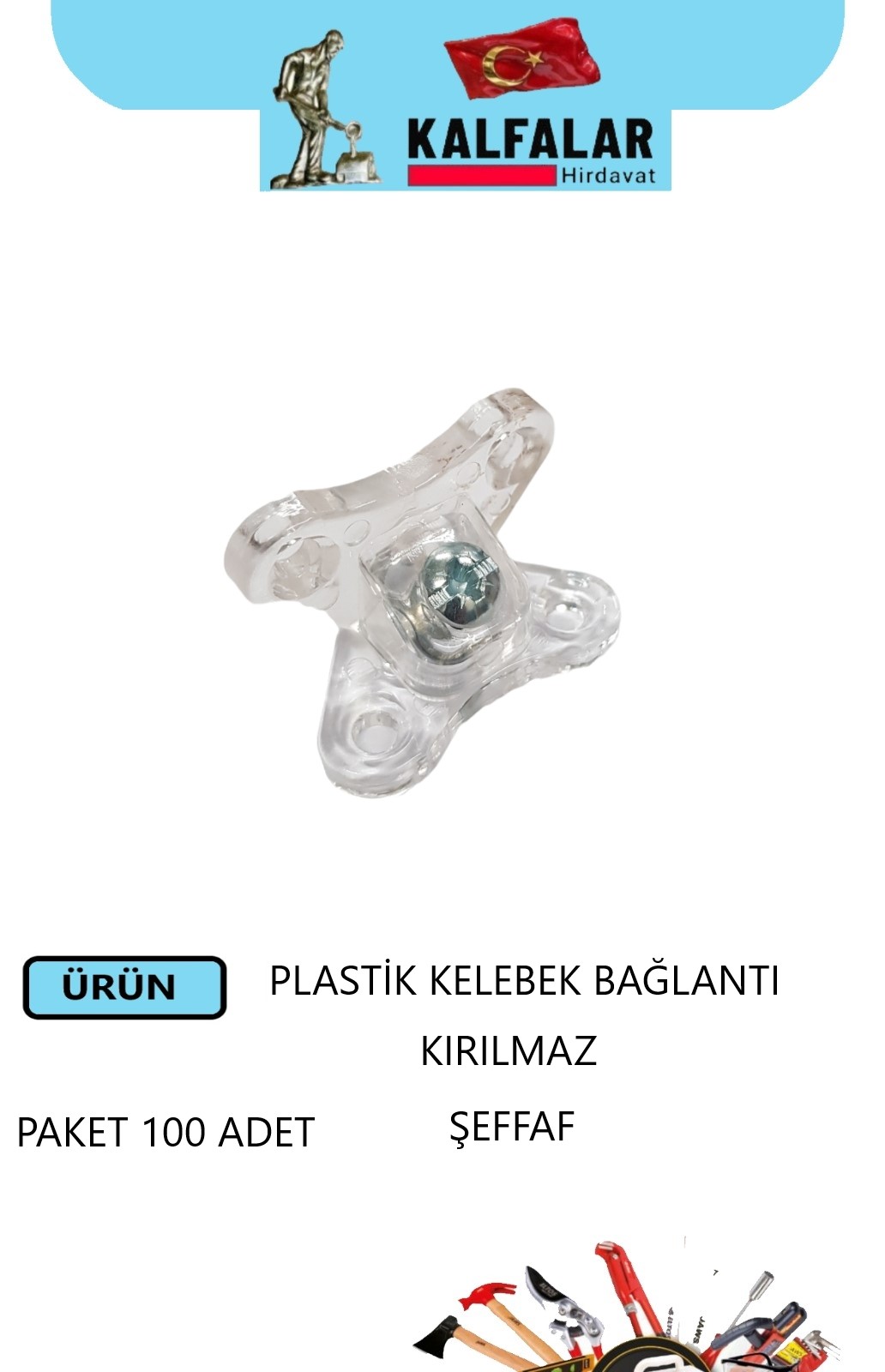 KELEBEK BAĞLANTI PLASTİK ŞEFFAF KIRILMAZ PK 100 ADET