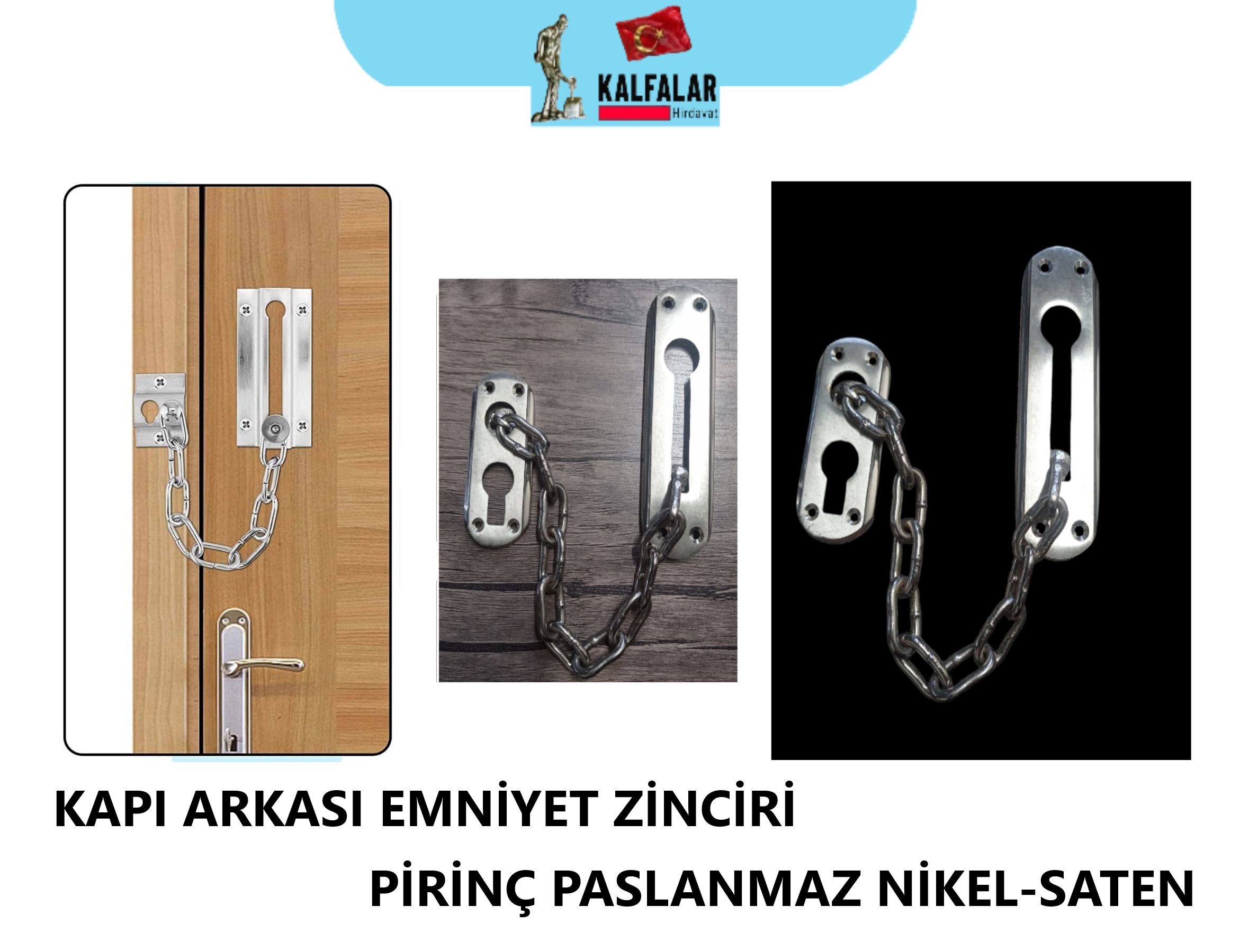 KAPI EMNİYET ZİNCİRİ PİRİNÇ PASLANMAZ NİKEL-SATEN
