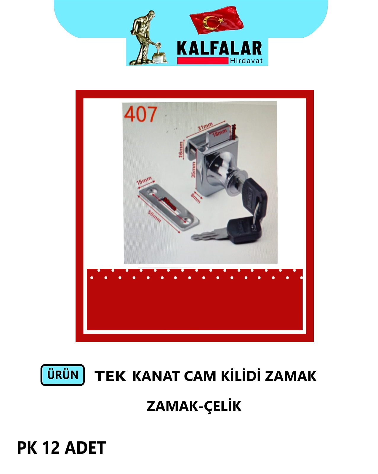 CAM KİLİDİ TEK KANAT ZAMAK-ÇELİK 