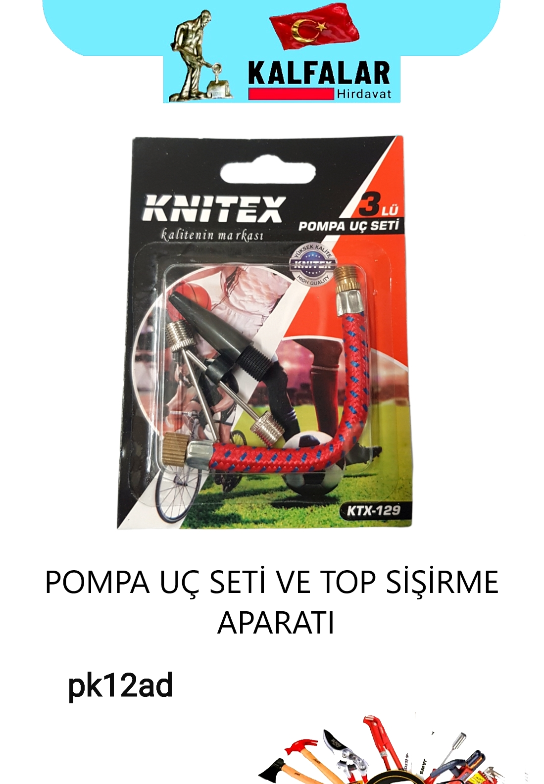 POMPA UÇ SETİ VE TOP ŞİŞİRME APARATI
