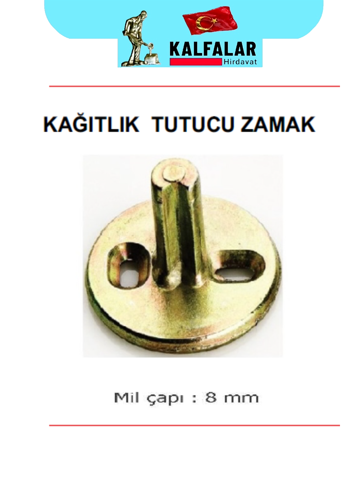 KAĞITLIK TUTUCU ZAMAK KALFAM