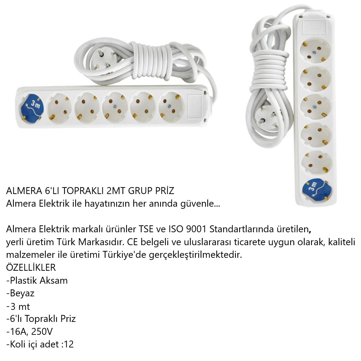 PRİZ ALMERA GRUP 6 LI 3 METRE DÜZ