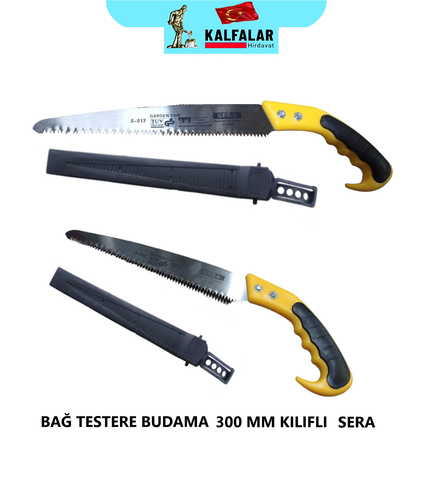 BAĞ TESTERE BUDAMA 300 MM KILIFLI SERA