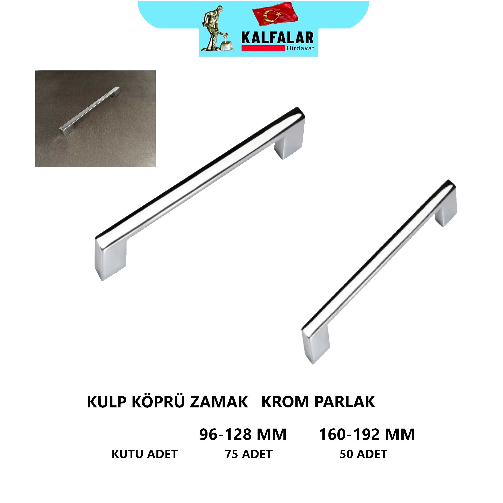 KULP KÖPRÜ EKONOMİK ZAMAK KROM PARLAK 160-192 MM