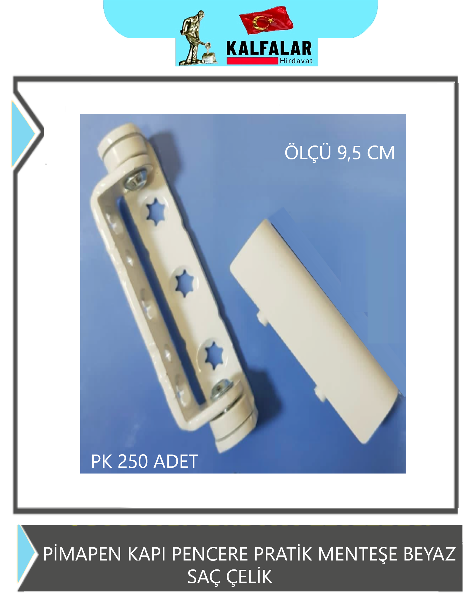 PVC PRATİK KAPI MENTEŞE 8 CM BEYAZ ÇELİK BEYAZ