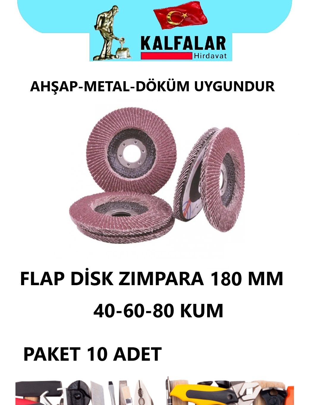 ZIMPARA FLAP 180 MM 40-60-80 KUM