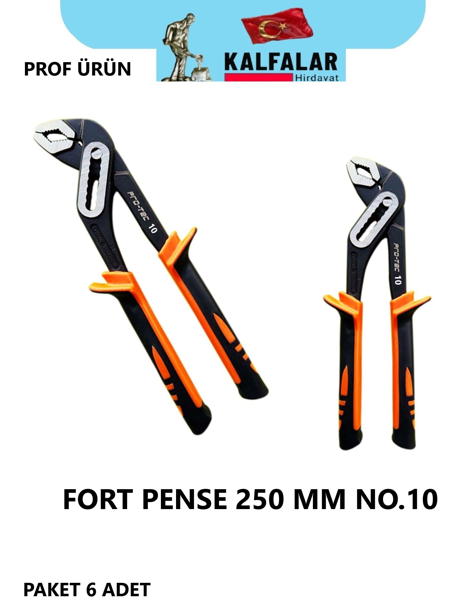 FORT PENSE 250 MM NO.10 PROTEC PROF ÜRÜN