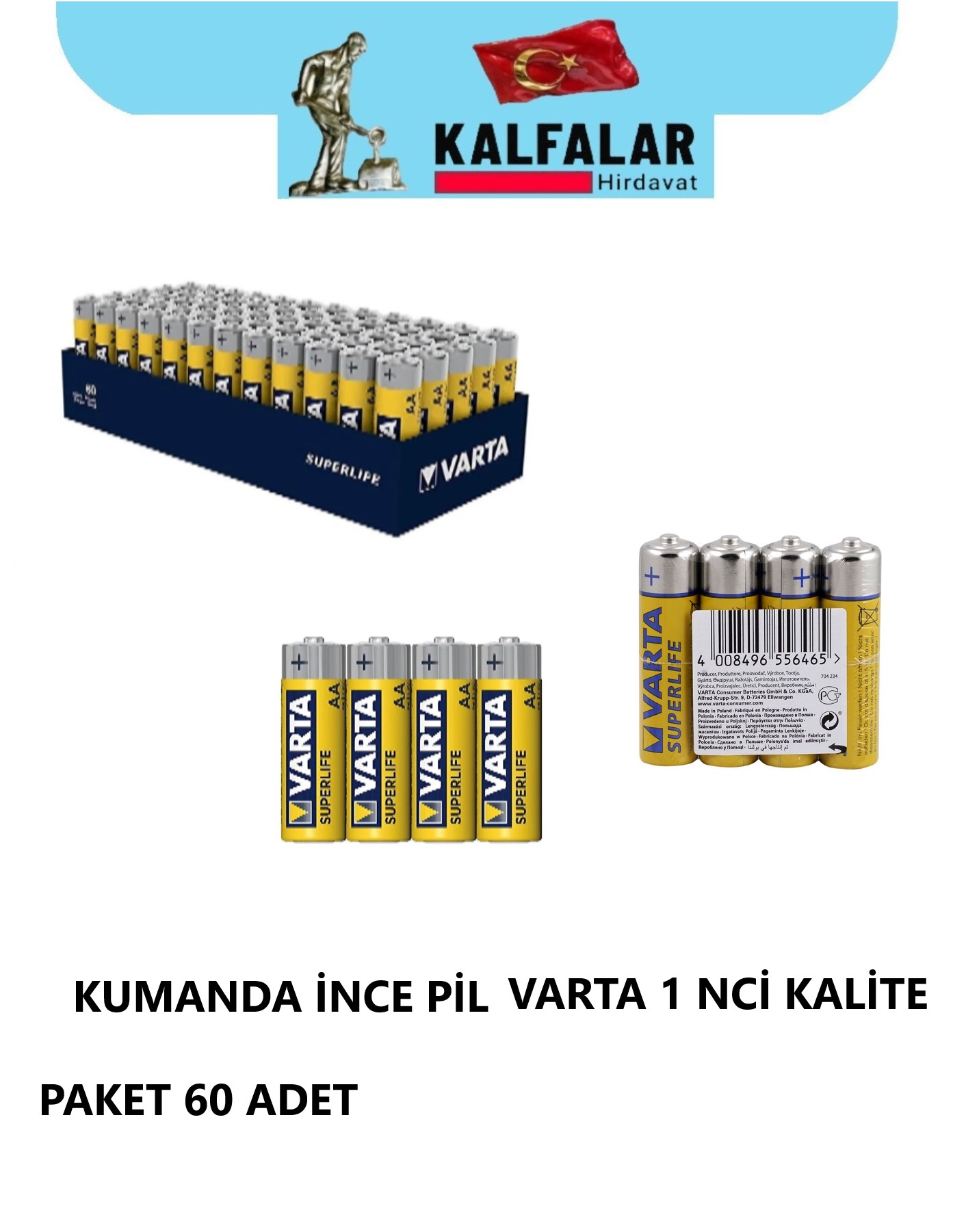 PİL KUMANDA İNCE VARTA 60 LI PAKET 1 NCİ KALİTE