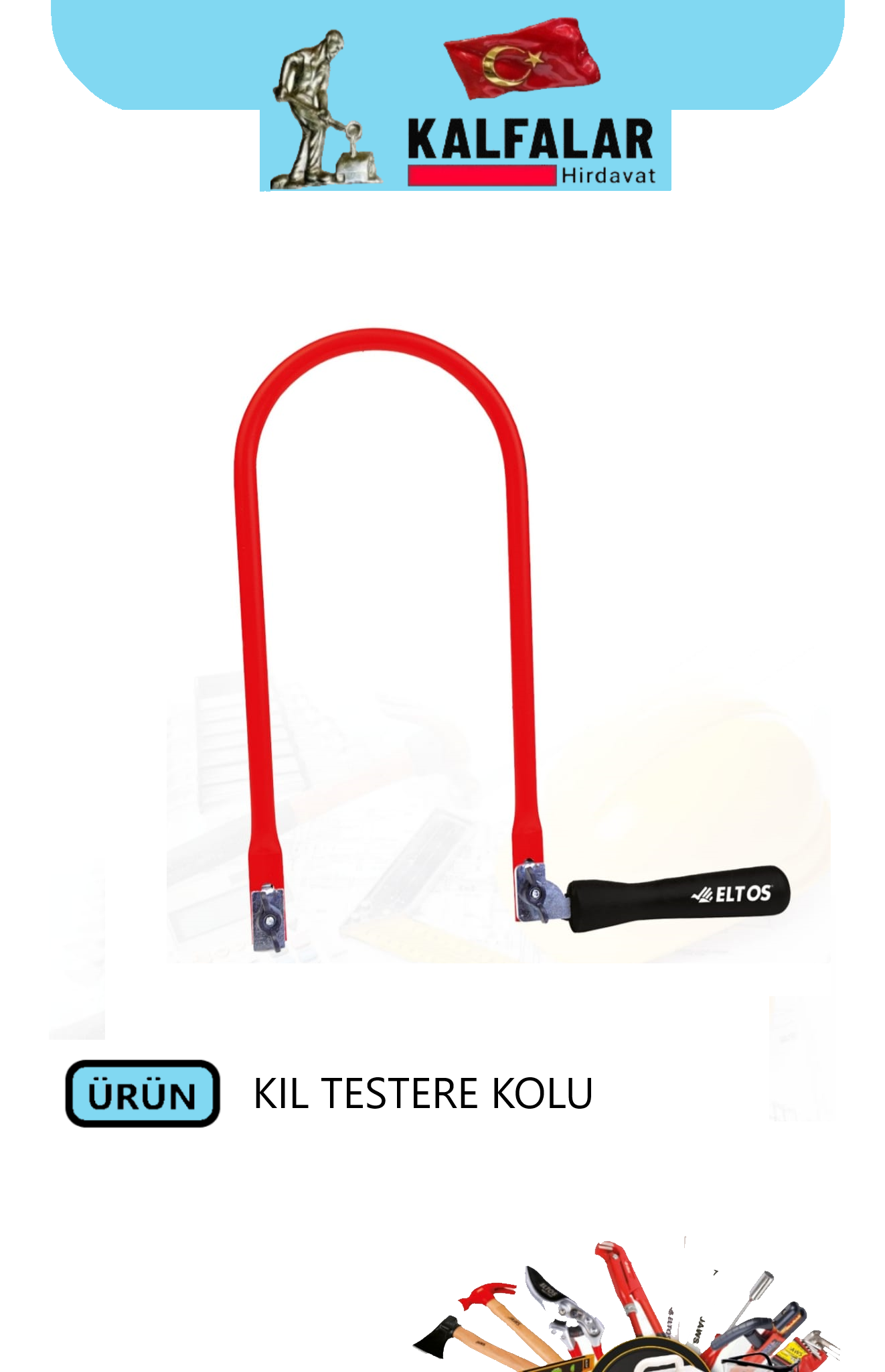 KIL TESTERE KOLU ELTOS