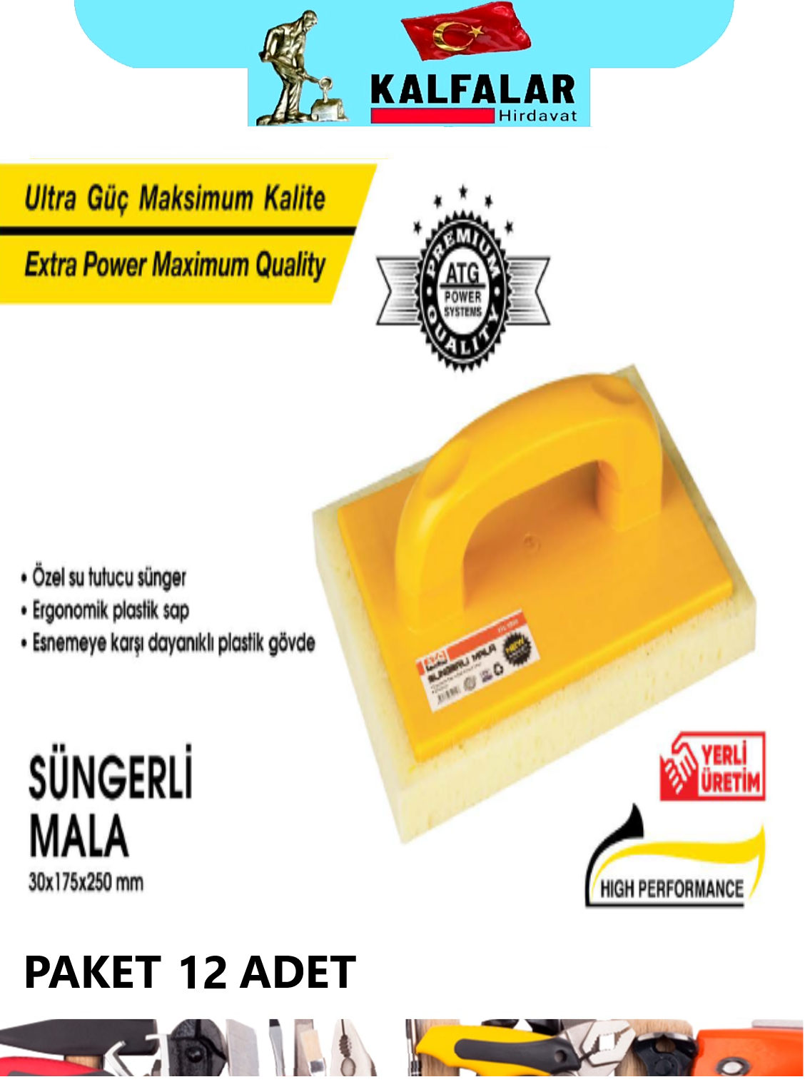 MALA SÜNGERLİ 30X175X250 MM