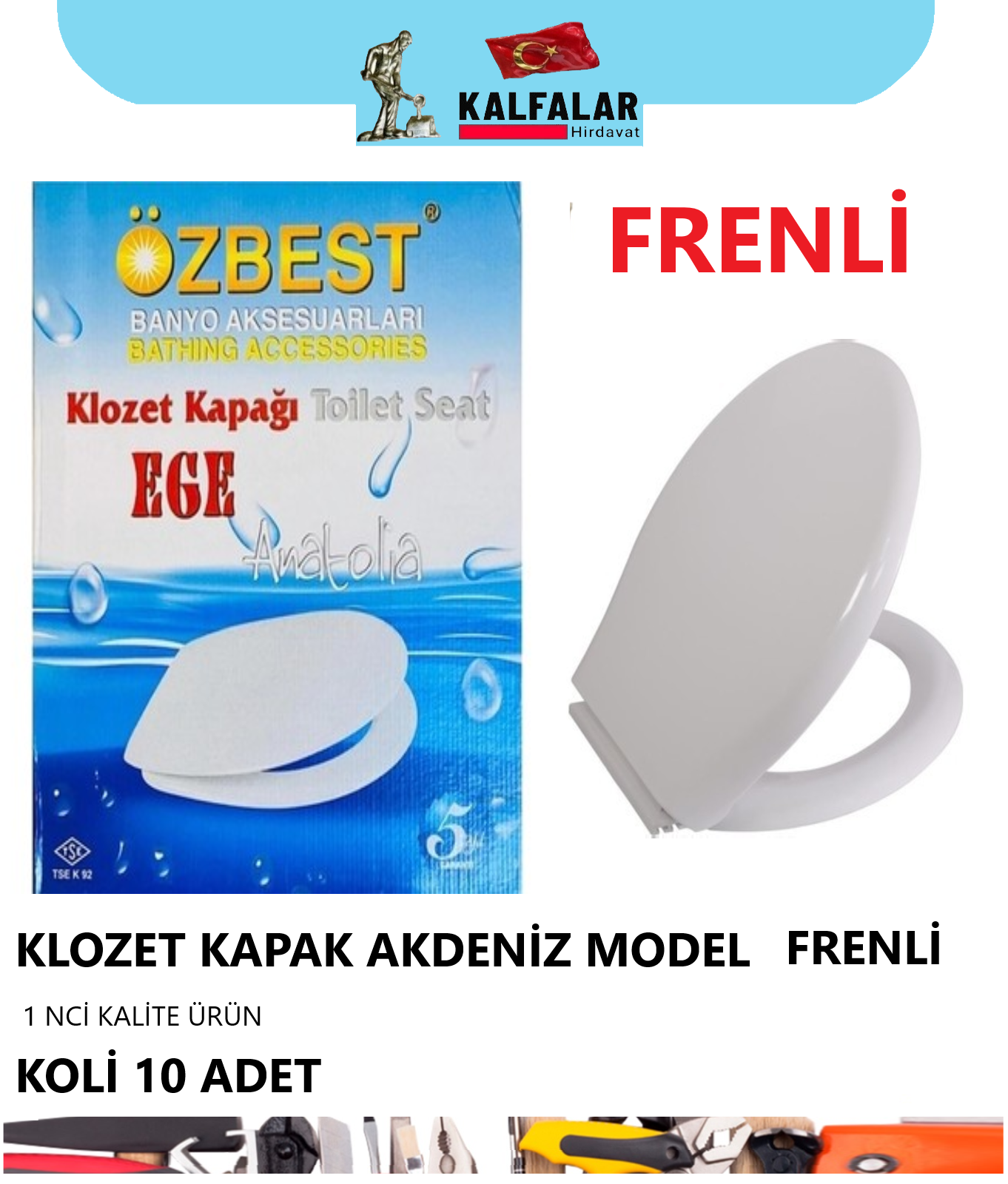 KLOZET KAPAK ÖZBEST AKDENİZ MODEL FRENLİ