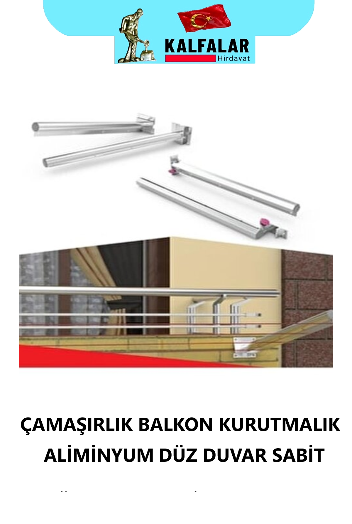 ÇAMAŞIRLIK ALM BALKON DÜZ DUVAR SABİT ELOKSAL