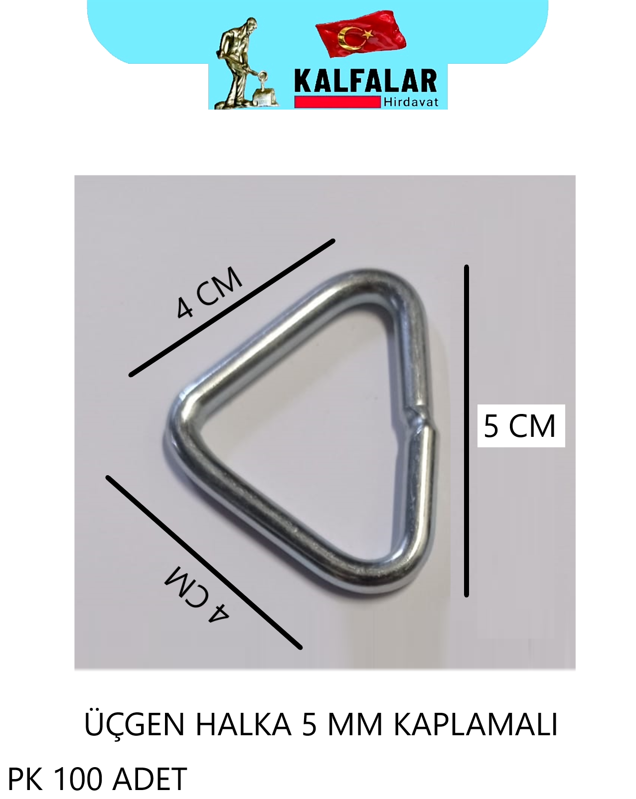 HALKA EXTRA ÜÇGEN 5 MM 4X4X5 CM