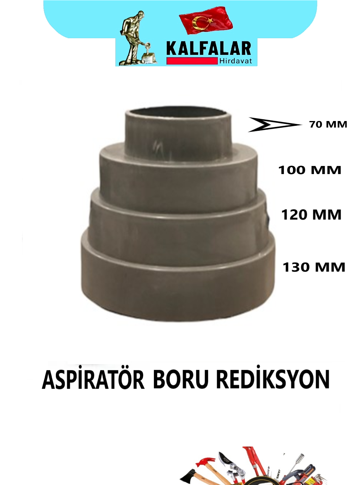ASPİRATÖR BORU REDİKSİYON 70-100-120-130 MM