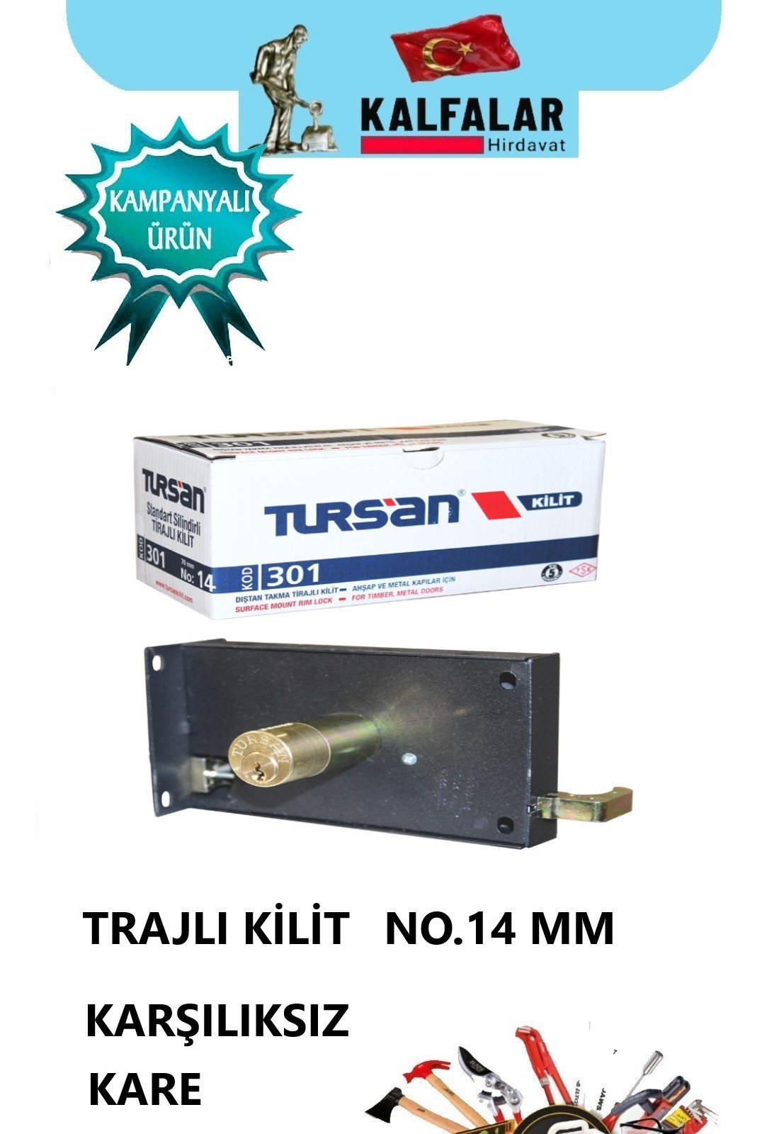 KAPI KİLİDİ TRAJLI TURSAN NO.14 KARŞILIKSIZ KARE MODEL